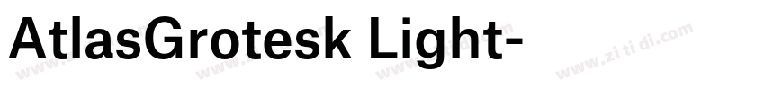 AtlasGrotesk Light字体转换